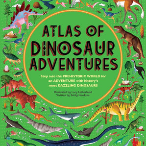 Emily Hawkins | Atlas of Dinosaur Adventures - Bubba & Me
