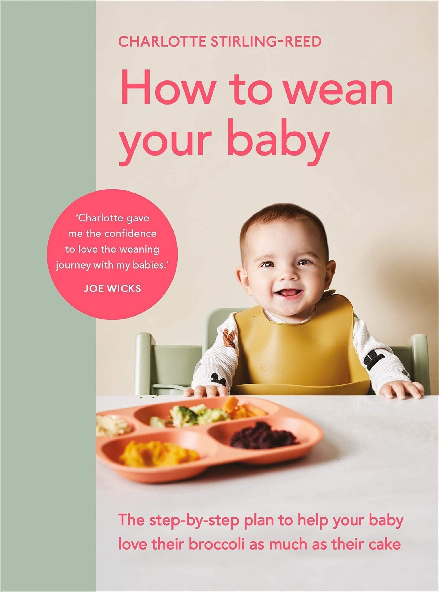 How to Wean Your Baby | Charlotte Stirling-Reed - Bubba & Me