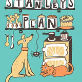 Stanley's Plan | Ruth Green - Bubba & Me