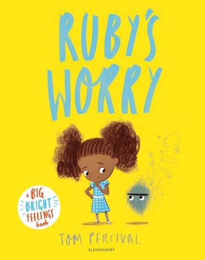 Tom Percival | Ruby's Worry - Bubba & Me